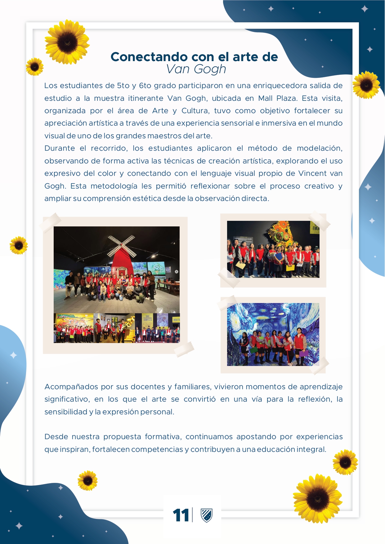Presentamos la 6ta edición de nuestro boletín institucional, correspondiente al mes de julio 2025.  We are a American School!