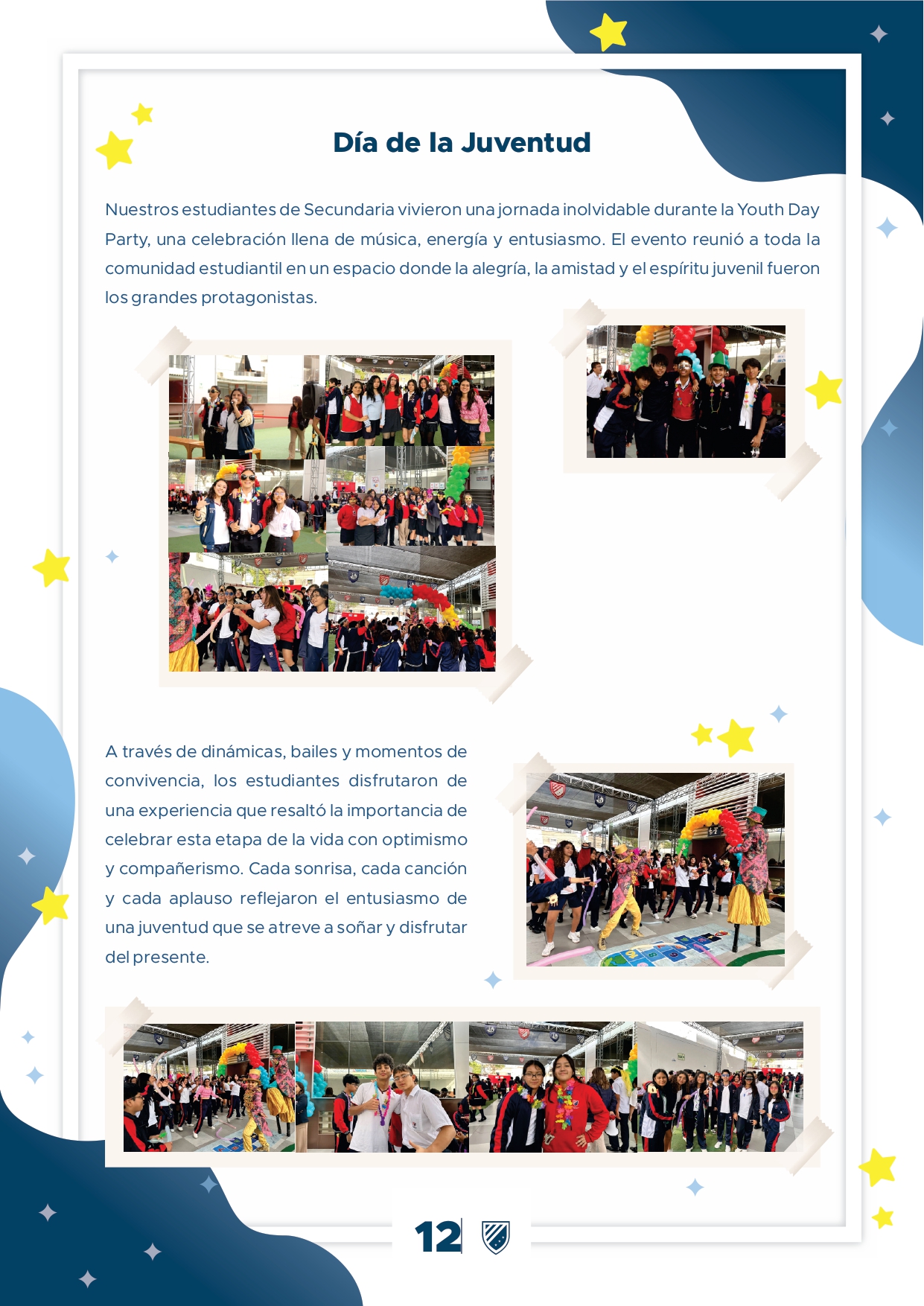Presentamos la 6ta edición de nuestro boletín institucional, correspondiente al mes de Setiembre 2025.  We are a American School!