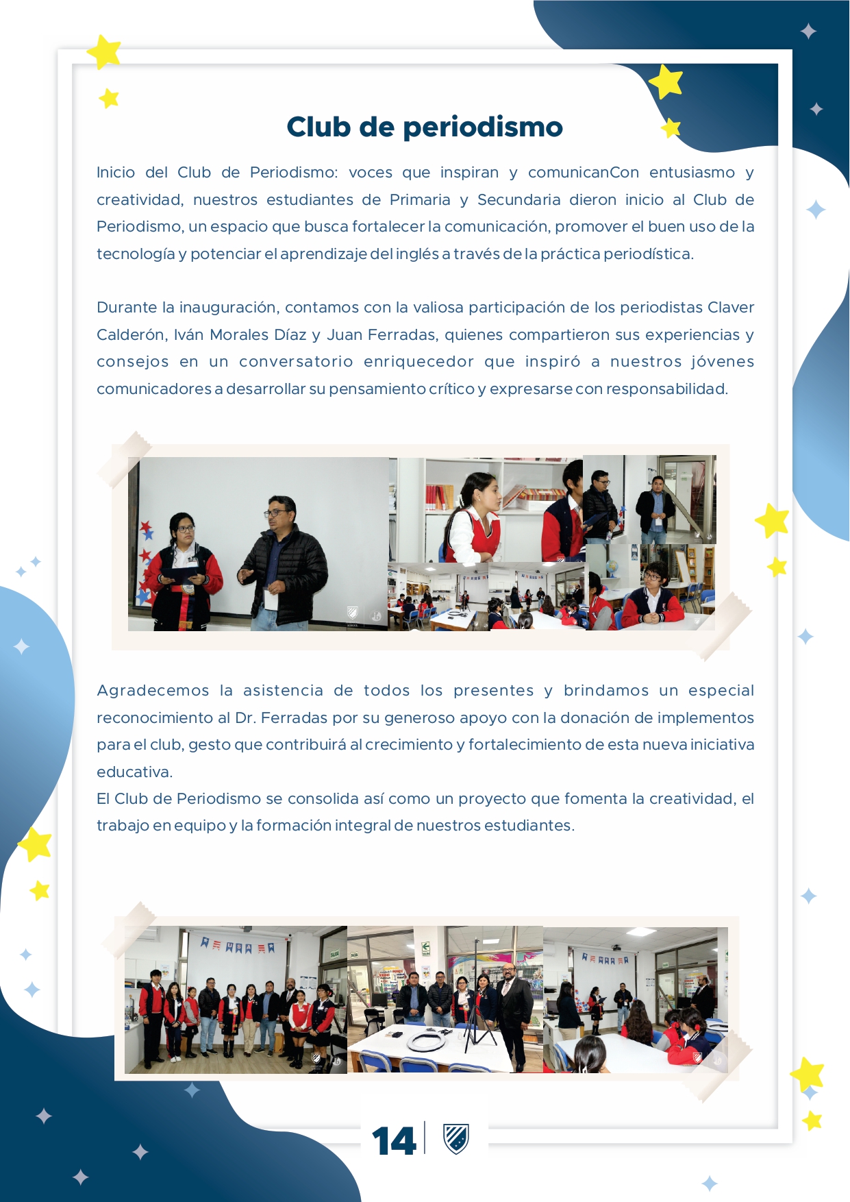 Presentamos la 6ta edición de nuestro boletín institucional, correspondiente al mes de Setiembre 2025.  We are a American School!