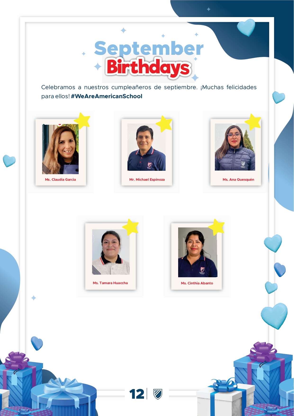 Presentamos la 6ta edición de nuestro boletín institucional, correspondiente al mes de Setiembre 2025.  We are a American School!