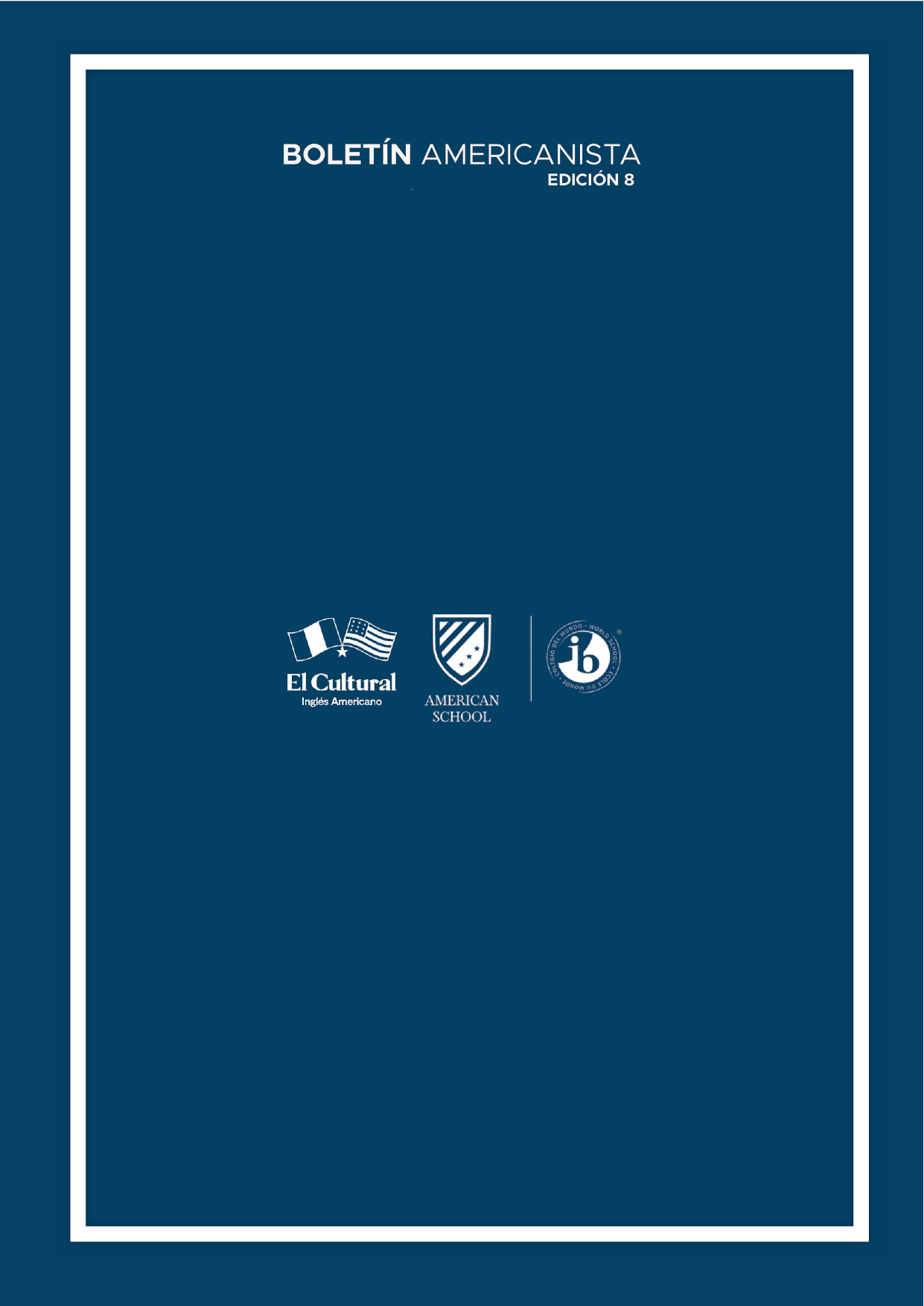 Presentamos la 6ta edición de nuestro boletín institucional, correspondiente al mes de Setiembre 2025.  We are a American School!