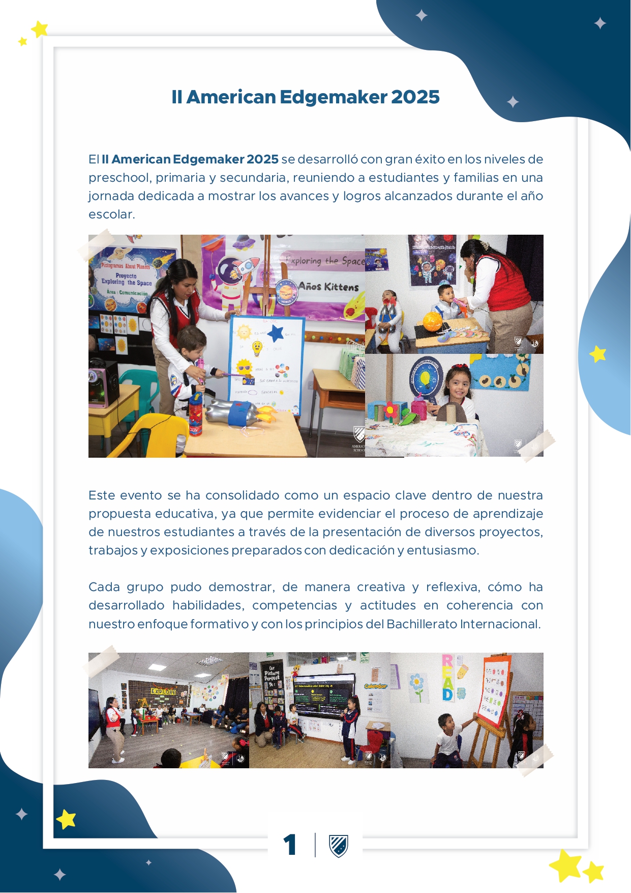 Presentamos la 6ta edición de nuestro boletín institucional, correspondiente al mes de Setiembre 2025.  We are a American School!