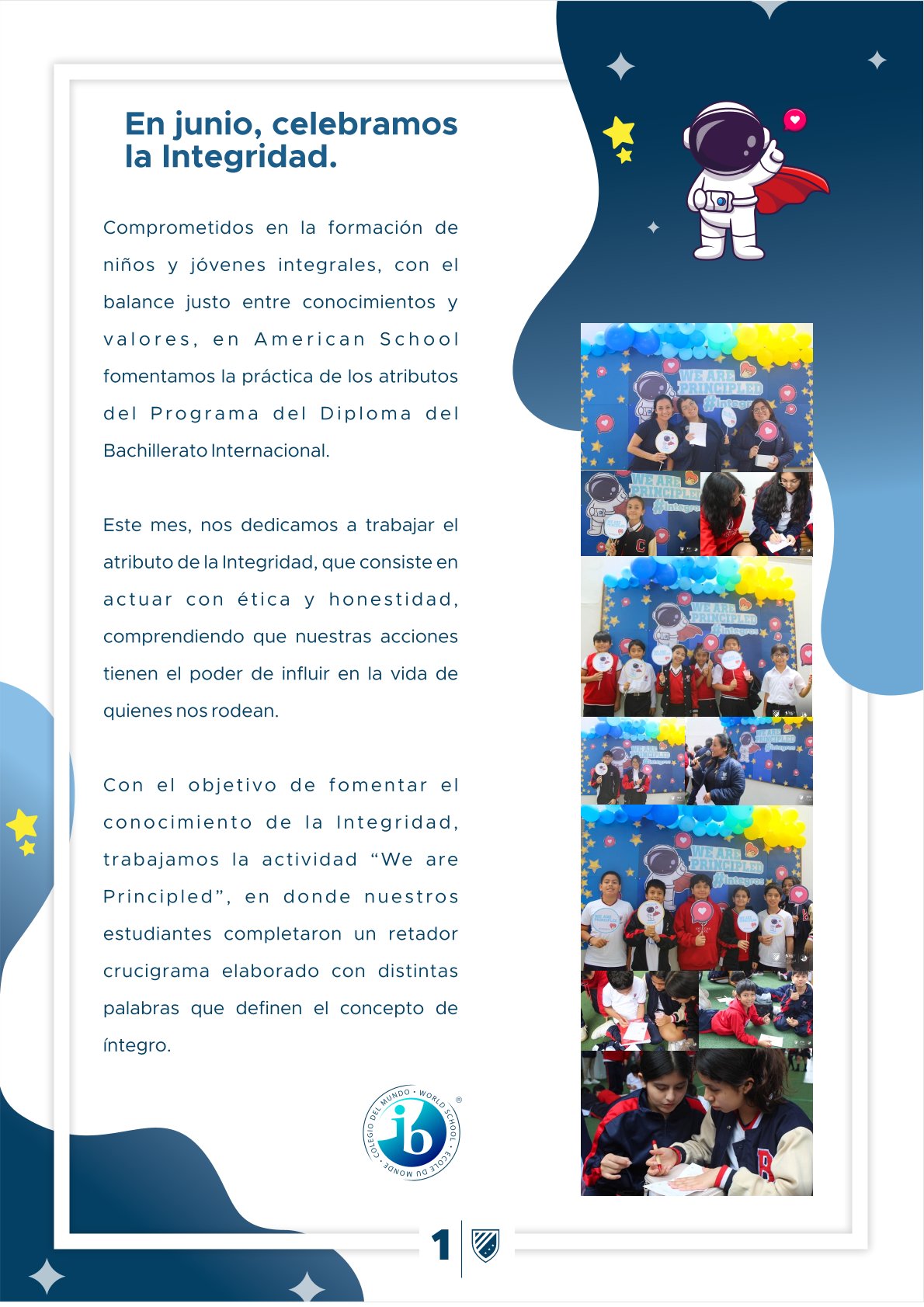 Presentamos la 4ta edición de nuestro boletín institucional, correspondiente al mes de junio 2024.  We are American School!