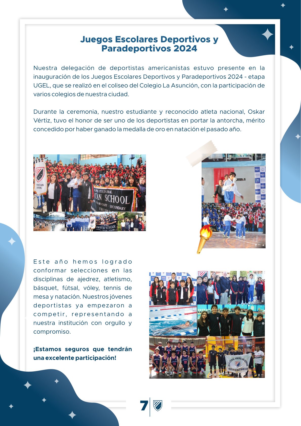 Presentamos la 4ta edición de nuestro boletín institucional, correspondiente al mes de junio 2024.  We are American School!