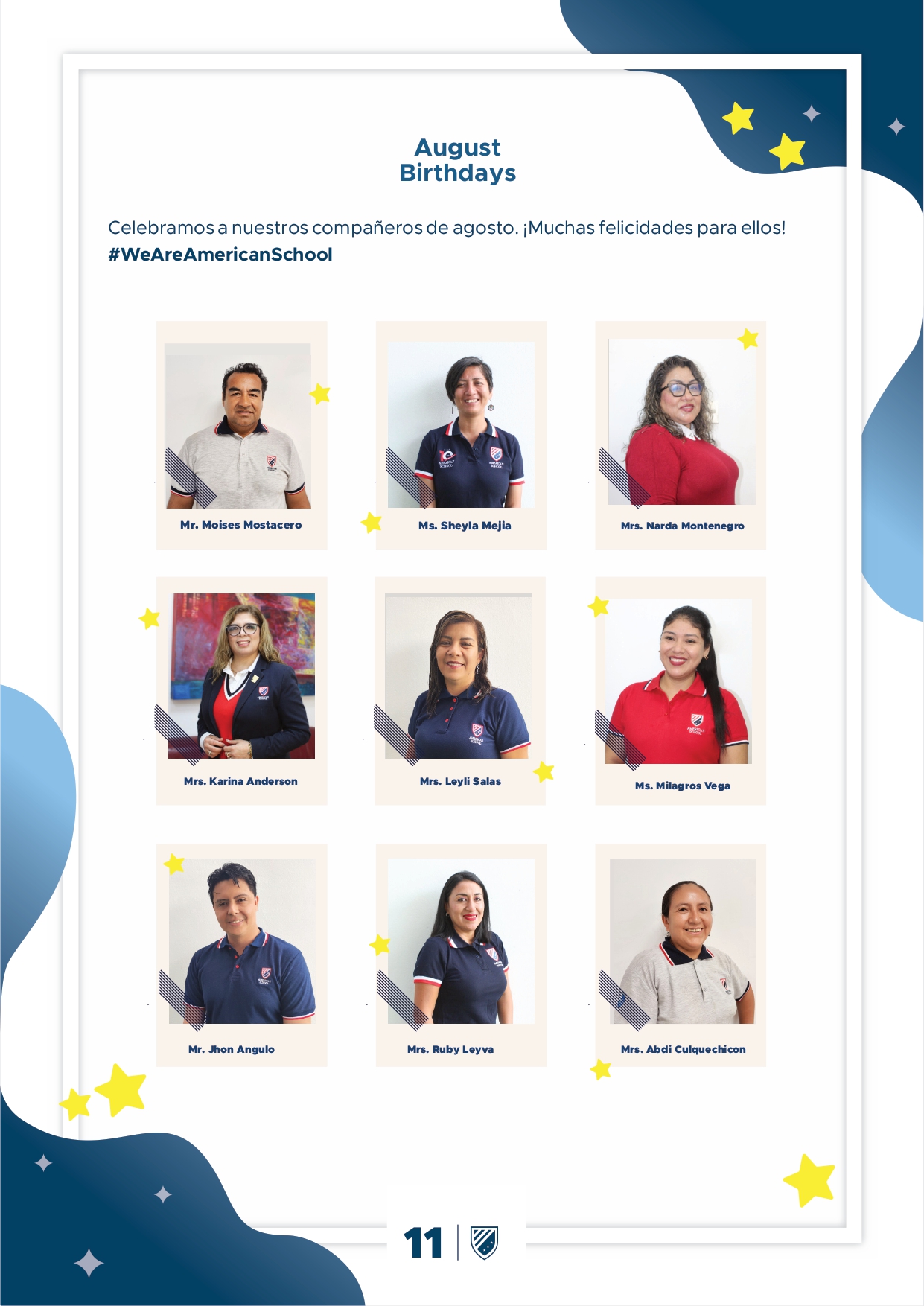 Presentamos la 6ta edición de nuestro boletín institucional, correspondiente al mes de agosto 2024.  We are an American School!