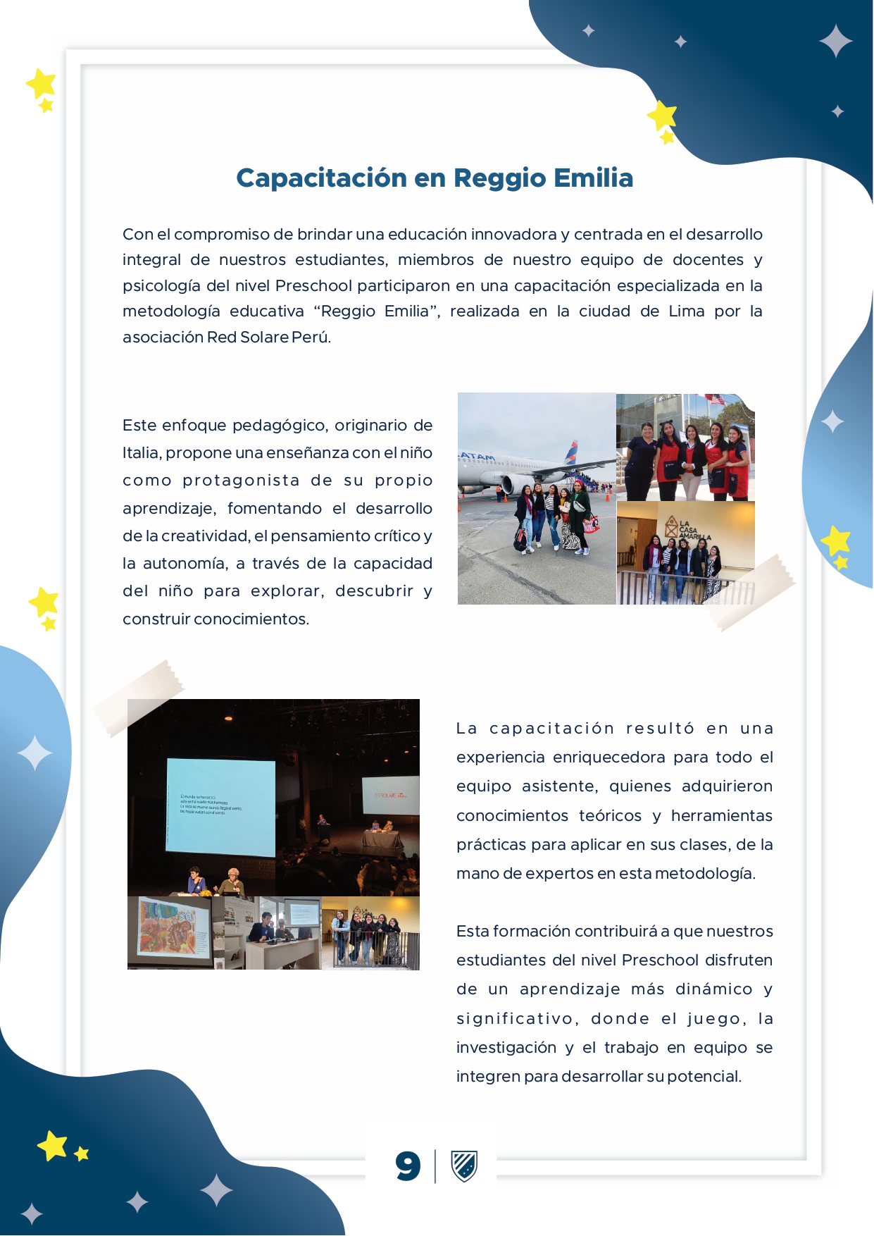 Presentamos la 6ta edición de nuestro boletín institucional, correspondiente al mes de agosto 2024.  We are an American School!