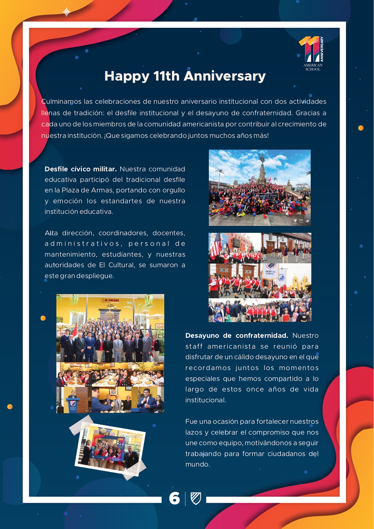 Presentamos la 6ta edición de nuestro boletín institucional, correspondiente al mes de octubre 2024.  We are an American School!