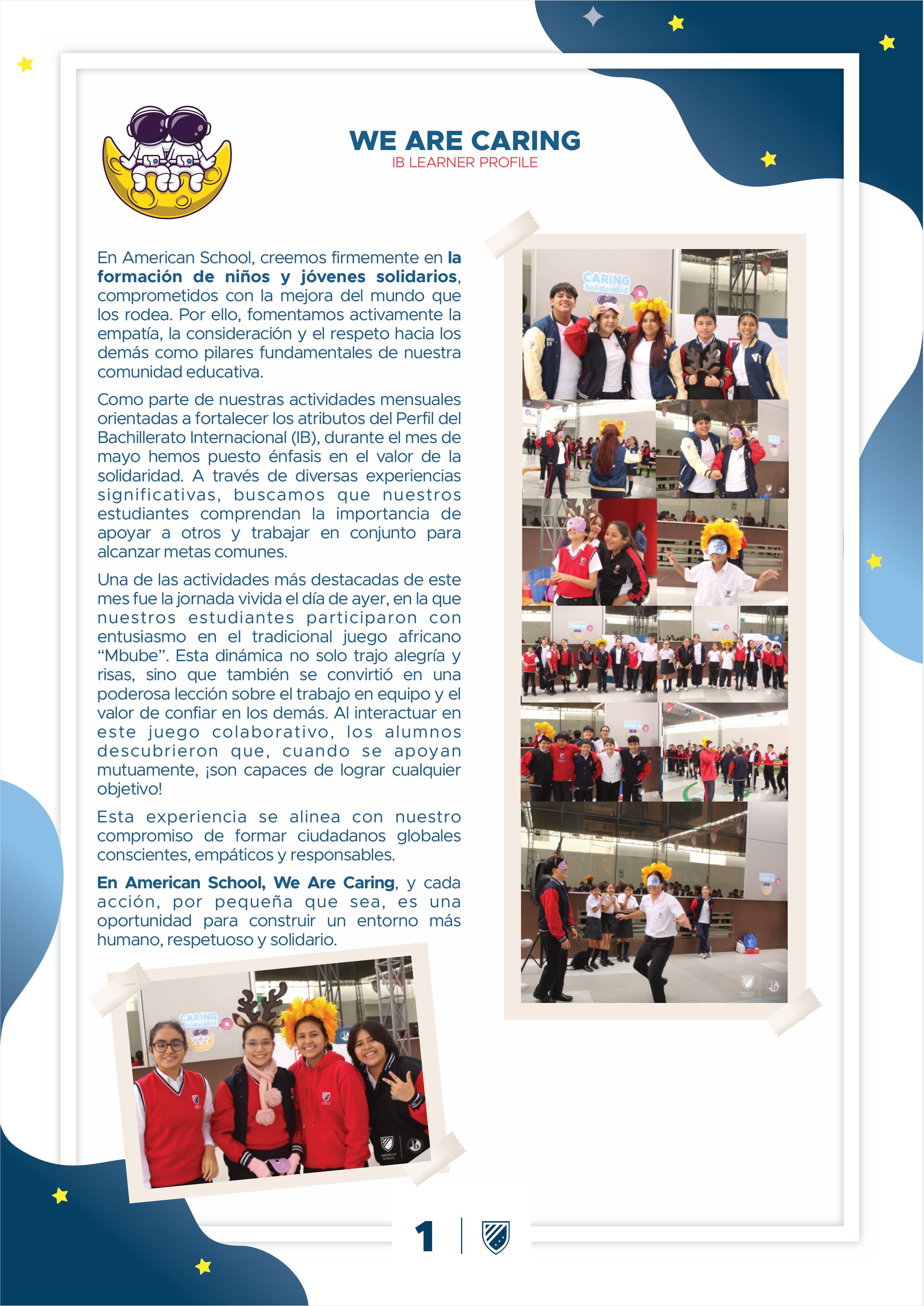 Presentamos la 10 edición de nuestro boletín institucional, correspondiente al mes de mayo 2025.  We are a American School!